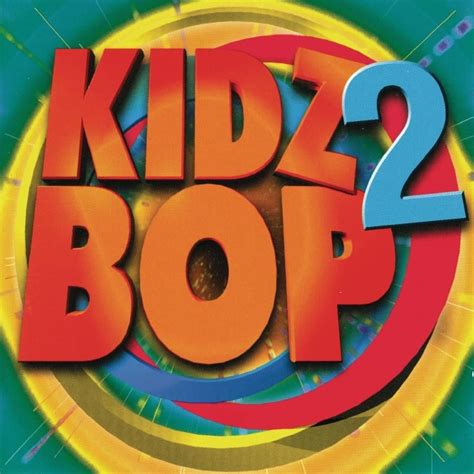The Phenomenon of Kidz Bop: Why Kids Can't Get Enough